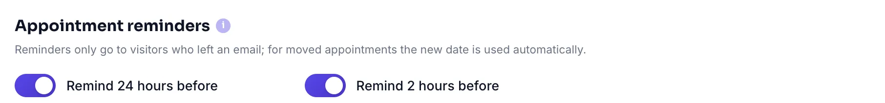 Appointment reminders: 24-hour and 2-hour reminder switches