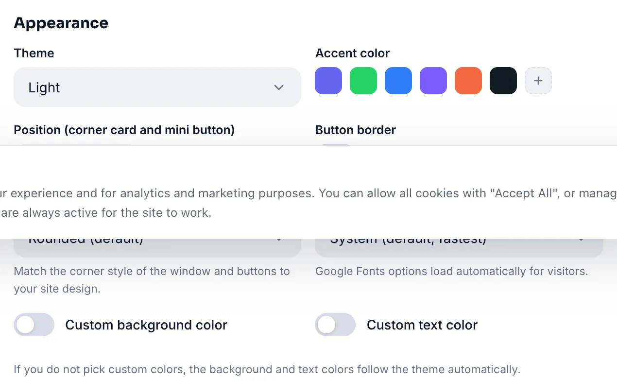 Appearance settings: theme, accent color, position, corner radius, font and custom colors