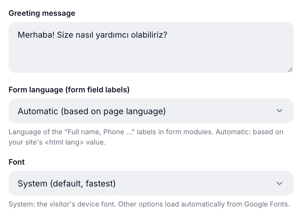 Welcome message, form language and font settings