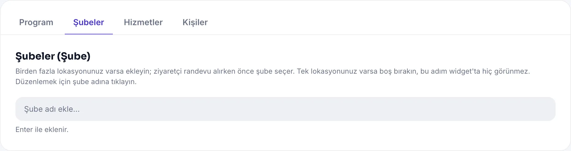 Şubeler sekmesi: şube listesi ve hızlı ekleme