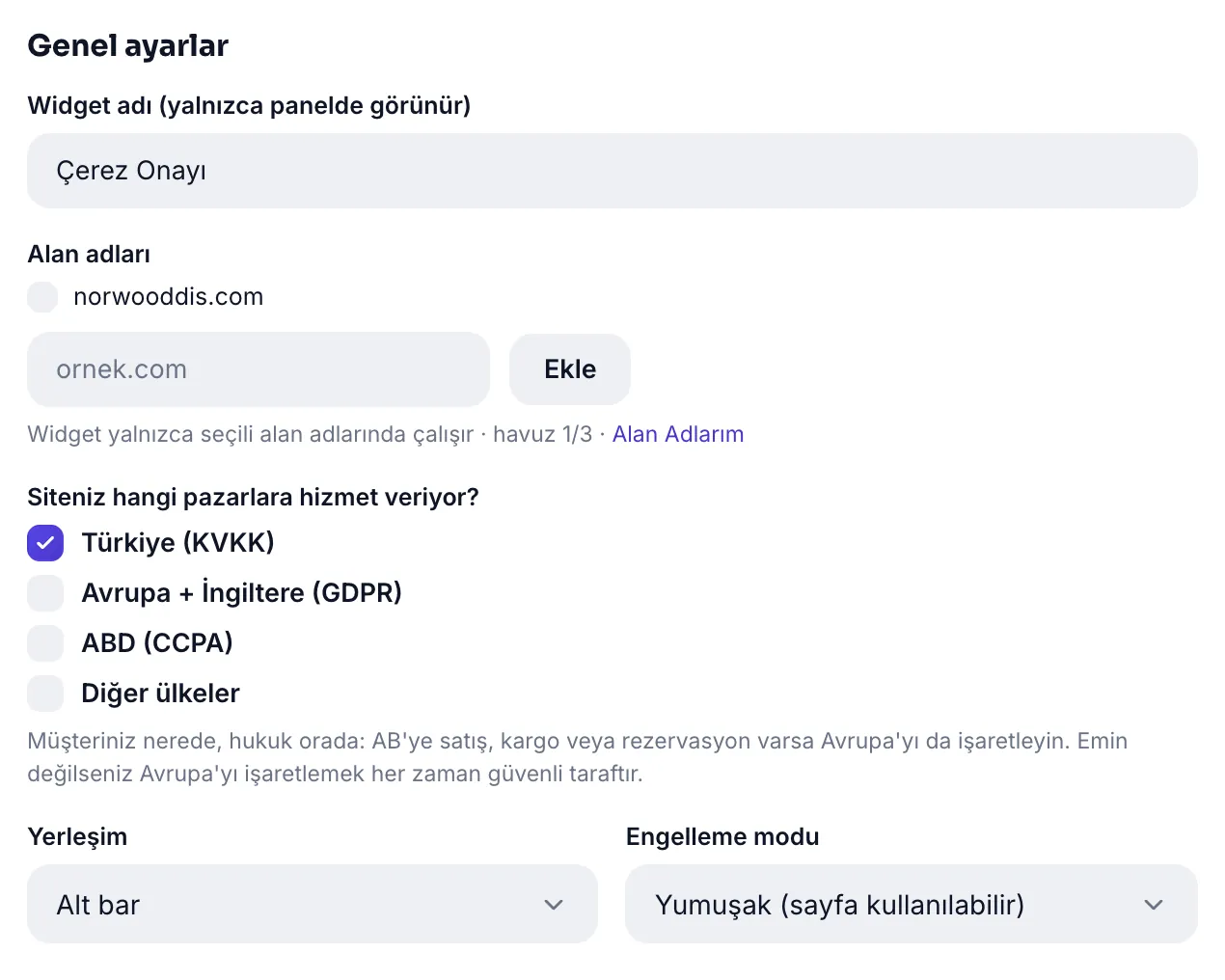 Genel ayarlar: widget adı, alan adları, pazar seçimi, yerleşim ve engelleme modu